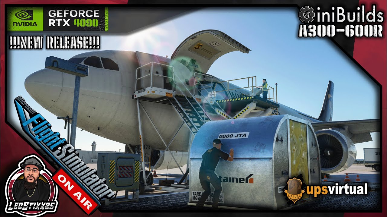 MSFS 🔴Live🔴 UPSVAC Ops | **NEW** IniBuilds A300-600R | San Juan✈️Jacksonville✈️Louisville