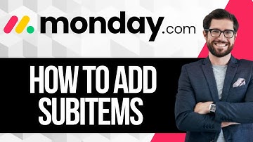 How To Add Subitems In Monday.com