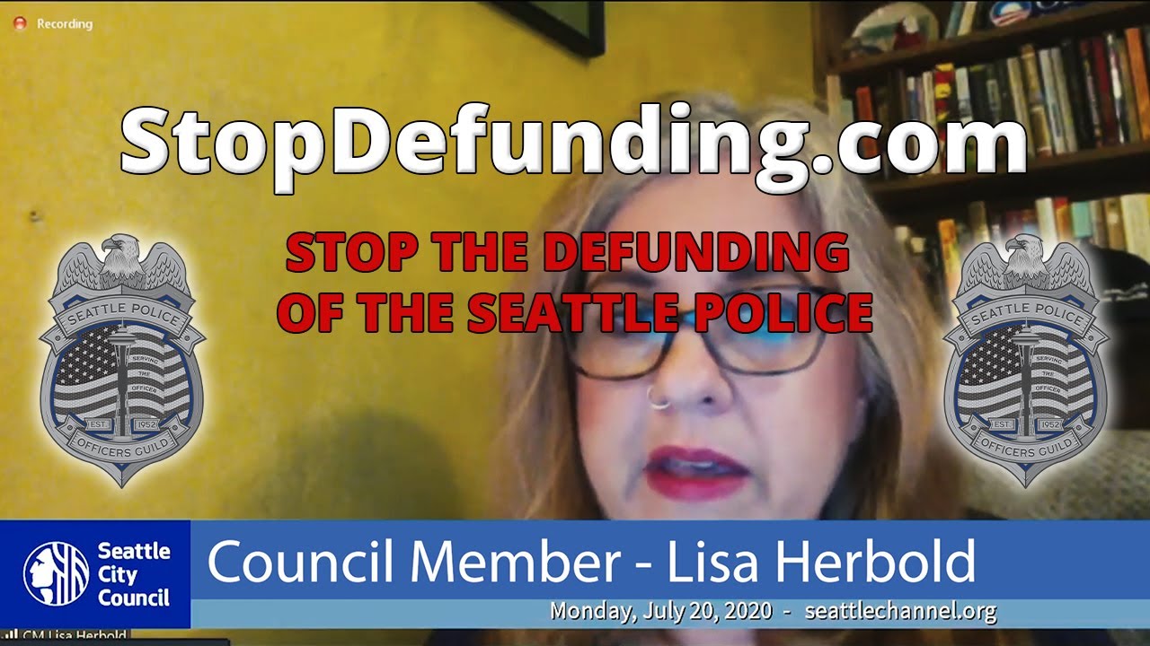 Stop the Defunding of the Seattle Police Department - StopDefunding.com