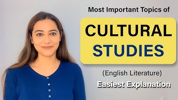 Cultural Studies  - Introduction - Easiest Explanation - Lecture 1