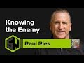 Raul Ries - Knowing the Enemy