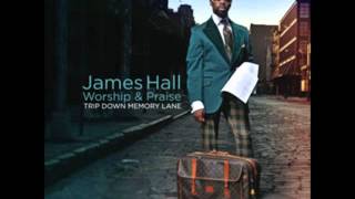 James Hall & Worship And Praise - King Of Glory (2012) chords