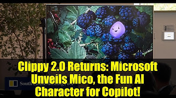Clippy 2.0 Returns: Microsoft Unveils Mico, the Fun AI Character for Copilot!
