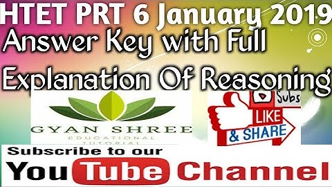 HTET PRT 6January 2019|Answer Key with Full Explanation Of Reasoning|Gyan Shree Educational Tutorial