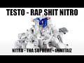 Testo rap shit  nitro  tha supreme  gemitaiz