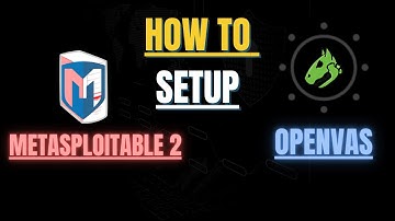 How To Setup: Metasploitable 2 & OpenVAS (Tutorial)
