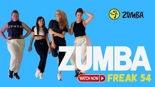 FREAK 54  (Freak Out ) | PITPULL, NILE RODGERS I  ZUMBA  I PETROULA