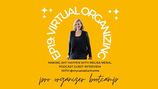 How to Become a Virtual Organizer - Interviews with Home Organizers