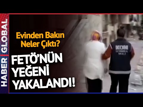 Fetullah Gülen'in Yeğeni ve Eşi Yakalandı! Evlerinden Bakın Ne Çıktı?