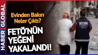 Fetullah Gülen'in Yeğeni ve Eşi Yakalandı! Evlerinden Bakın Ne Çıktı? Resimi