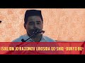 Isoqjon Jo’raxonov ijrosida “Tashlab ketar dunyo bu “