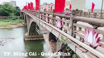 TỪ MÓNG CAI SANG ĐÔNG HƯNG TRUNG QUỐC | Quảng Ninh 2018 | Vietnam