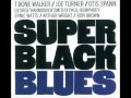 T-Bone Walker, Big Joe Turner, Otis Spann & George 'Harmonica' Smith - Jot's Blues