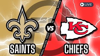 New Orleans Saints VS Kansas City Chiefs - Live Stream 📺