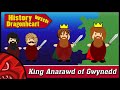 Anaraut of gwynedd  welsh history  thrones of britannia guide history with dragonheart