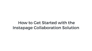 How to Get Started with the Instapage Collaboration Solution