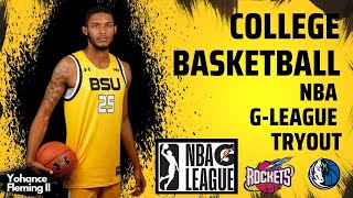 NBA G-League Try Out and College Basketball | Yohance Fleming II