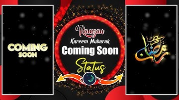 ❤ Coming Soon Ramzan Kareem Mubarak Status In 2023 Tutorial ❤|| Ramzan Status Editing Video With Xml