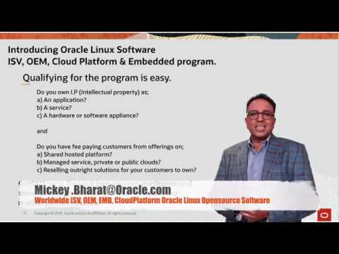 Mickey Talks on Oracle Linux Open Source Software ISV OEM Embedded Cloud Platform Partnership