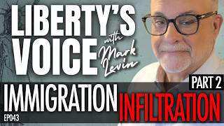 EP043: IMMIGRATION INFILTRATION PART 2