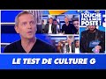 Les chroniqueurs passent au tableau avec un test de culture générale face à Thomas Hugues