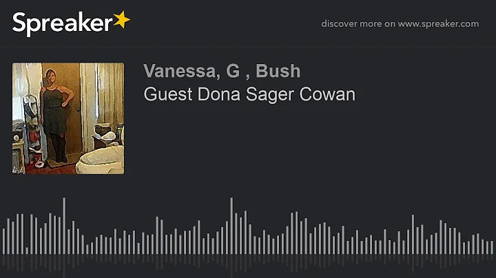Guest Dona Sager Cowan
