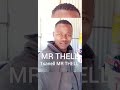 MR THELL Kuta khala nvale potch