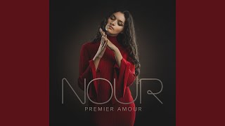 Video thumbnail of "Nour - Premier amour"