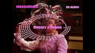 Lindsey Stirling - Masquerade ( 8D Audio ) [ Use only with 🎧 ]