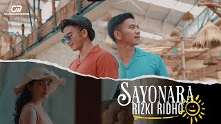 RIZKI RIDHO - SAYONARA (OFFICIAL MUSIC VIDEO)