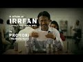 Irrfan  a  tribute  by  prohori