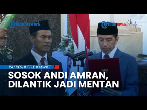 Presiden Jokowi Lantik Andi Amran Jadi Menteri Pertanian, Menteri Baru Keturunan Raja Bone