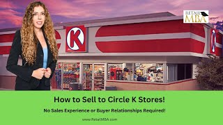 Circle K Vendor | How to Sell to Circle K | Sell Products to Circle K | Circle K Supplier