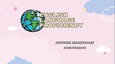 Assignment 1 English Language Proficiency - Dennise Maheswari