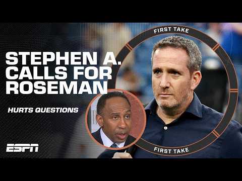 Stephen A. calls for Eagles GM Howie Roseman to speak on Jalen Hurts' medical status | First Take