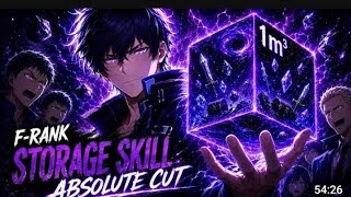 (1)Born With an F-Rank Storage Skill… Until It Started Killing Everything