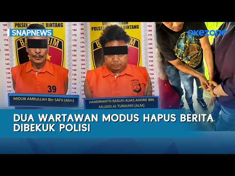 Ngaku Wartawan, 2 Pria Ditangkap Saat Diduga Minta Uang Rp3 Juta untuk Hapus Berita | Snapnews