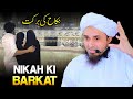 Nikah Ki Barkat Best Bayan Mufti Tariq Masood Nikah Ki Barkat Best Bayan Mufti Tariq Masood