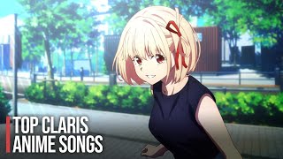 My Top ClariS Anime Openings &amp; Endings