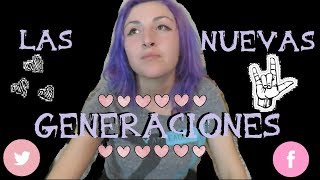 💜 Nuevas generaciones VS Los del 90´ 💜