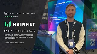Radix | CertiK x Mainnet 2022 | Interviews