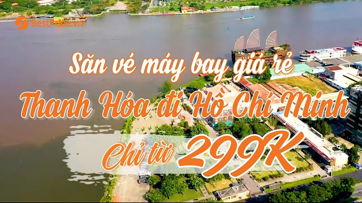 Giá vé máy bay từ thanh hóa đi tphcm năm 2024