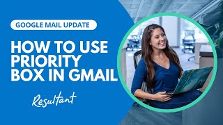 How to Use Priority Inbox in Gmail