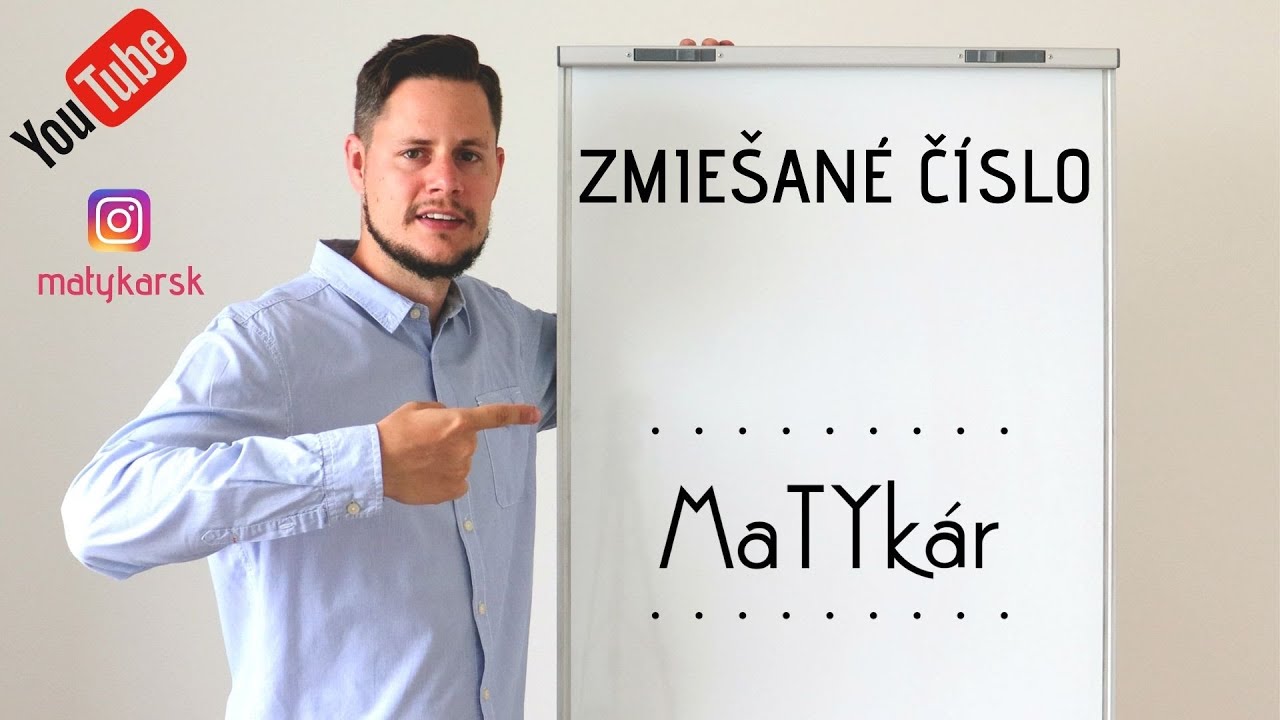 ZMIEŠANÉ ČÍSLO - definícia, riešenie príkladov