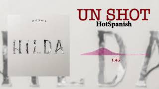 Watch Hotspanish Un Shot video