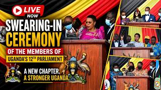🚨 LIVE NOW: Swearing-In Ceremony of the Members of Uganda’s 12th Parliament Underway!