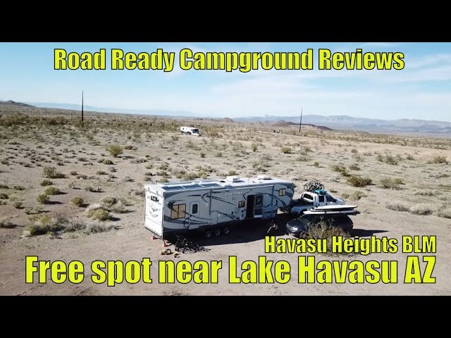 Road Ready Campground Reviews | Havasu Heights BLM | Lake Havasu AZ