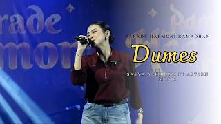Download lagu SASYA ARKHISNA FT ASTERN MUSK 'DUMES' | RAMADHAN HARMONY PARADE LAYAH KEMBAR