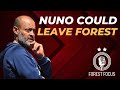 Nuno could leave nottingham forest  end of season verdict as reds stay in the premier league