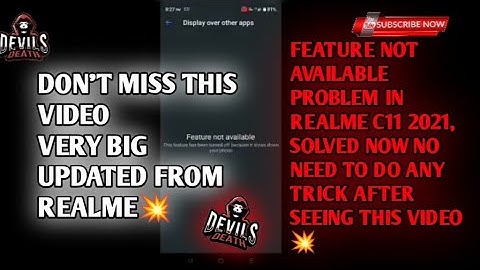 Feather Not Available Problem Solved In Realme C11 2021, Special Update By Realme